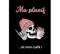 Ma planif... et mon café ! (Les Carnets Noirs)