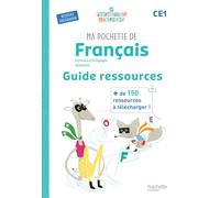 Ma pochette de français CE1: Guide ressources