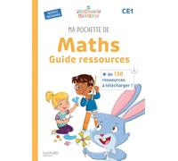 Ma pochette de maths CE1 Les Pochettes Ateliers: Guide pédagogique