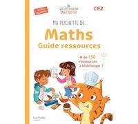 Ma pochette de maths CE2 Les Pochettes Ateliers: Guide ressources