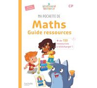 Ma pochette de maths CP Les Pochettes Ateliers: Guide ressources