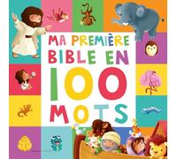 Ma première Bible en 100 mots