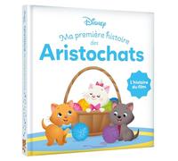 Ma Première Histoire des Aristochats: L'histoire du film