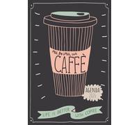 Ma Prima, Un Caffè: Agenda 2026: Life is Better with Coffee