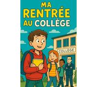 Ma rentrée au Collège