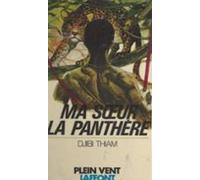 Ma Sœur La Panthère (ebook)