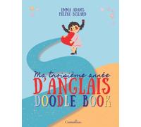 Ma troisième année d'anglais - Doodle Book: 3