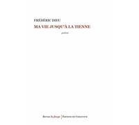 Ma vie jusqu'à la tienne