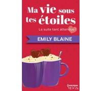 Ma Vie Sous Tes Étoiles (ebook)