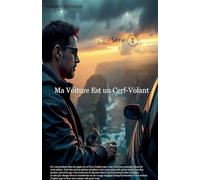 Ma Voiture Est un Cerf-Volant