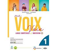 Ma voix. Premier pas vers gastronomie et services plus. Per le Scuole superiori. Con e-book. Con espansione online
