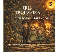 Mała Trollandia: Den forsvunne lyden (Lille Trollandia)