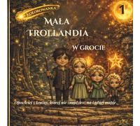 Mała Trollandia: W grocie: Kolorowanka dla dzieci (4-8 lat (Mała Trollandia - Kolorowanki)