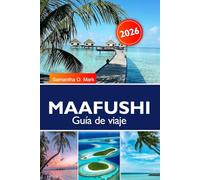 MAAFUSHI Guía de viaje 2026: Explora las playas ocultas de la isla de Maafushi, la vibrante cultura local y las aventuras inolvidables en Maldivas