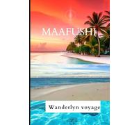 Maafushi Vacation Guide 2025