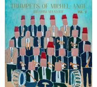 Maalouf, Ibrahim - Trumpets Of Michel-Ange Vol. 2