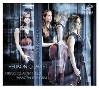 Helikon Quartet - Introspect - Maarten ter Horst: String Quartets Nos. 1 & 2