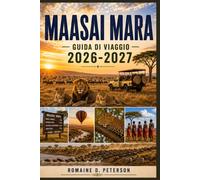 Maasai Mara Guida di viaggio 2026-2027: Scopri safari naturalistici iconici, la Grande Migrazione, la cultura Maasai, paesaggi suggestivi e consigli pratici per la tua avventura in Kenya.