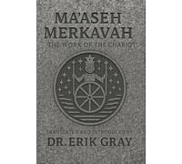Maʿaseh Merkavah: The Work of the Chariot