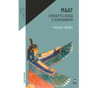 MAAT. Concepto, Diosa e: Concepto, diosa e iconografía