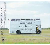 MAAYA SAKAMOTO - You Cant Catch Me