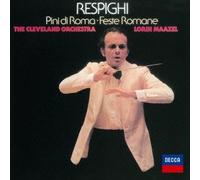 MAAZEL & LONDON SYMPHONY ORCHESTRA/THE CLEVELAND ORCHESTRA - Respighi:Trilogia Romana