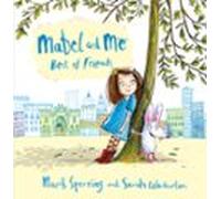 Mabel And Me - Best Of Friends (read Aloud) (ebook)
