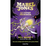 Mabel Jones I La Ciutat Prohibida