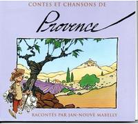 Mabelly Jan Nouve - Contes Et Chansons De Provence