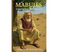 MABUJES: O peregrino de si mesmo