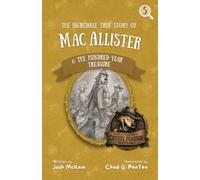 Mac Allister and The Hundred-Year Treasure
