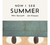 Mac Barnett Now I See Summer (Libro de cartón) Now I See (Importación USA)