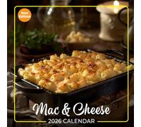 Mac & Cheese Calendar 2026: Comfort Food Classics with a Creative Twist