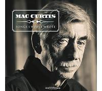 Mac Curtis - Songs I Wish I Wrote [Vinilo]