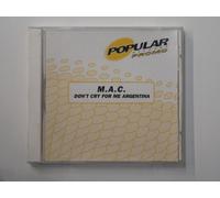 Mac - Don't Cry for Me Argentina