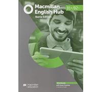 Macmillan – Mac English Hub B1+ – Pack de cuadernos de ejercicios