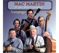 Mac Martin & Dixie Travelers - Venango