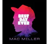 Mac Miller - Best Day Ever [Vinilo]