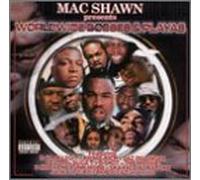 Mac Shawn - Worldwide Bosses & Playas