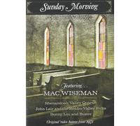 Mac Wiseman & Friends - WISEMAN, Mac & Friends Sunday Morning In The Valley (1971 Footage)