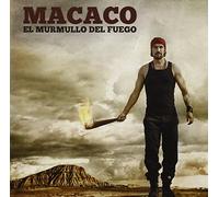 Macaco - El Murmullo Del Fuego
