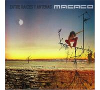 Macaco - Entre Raices Y Antenas [Special Edition]