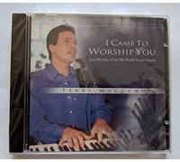 Macalmon, Terry - I Came to Worship You