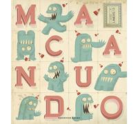 Macanudo 13: Todo entra en la imaginación (Reservoir Gráfica)