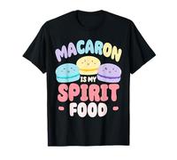 Macaron Is My Spirit Food Lindos Macarons Camiseta