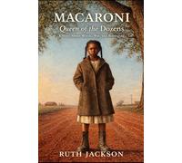 Macaroni: Queen of the Dozens: A Story About Words, Wit, and Belonging