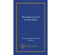 Macaulay's Lays of ancient Rome