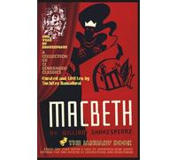 MACBETH by William Shakespeare; Condensed and Written by Suchitra Ramadurai; Softcover/Paperback: 'One Year of Shakespeare' - The January Book