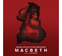 Jed Kurzel - Macbeth
