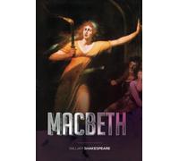 Macbeth: Original Text- (Collection of Top 5 Plays by William Shakespeare, Book 4)
